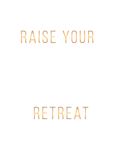 Raise your frequency retreat